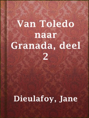 cover image of Van Toledo naar Granada, deel 2